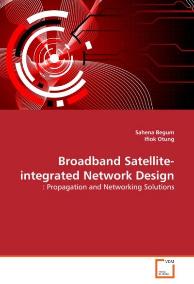 Broadband Satellite-integrated Network Design