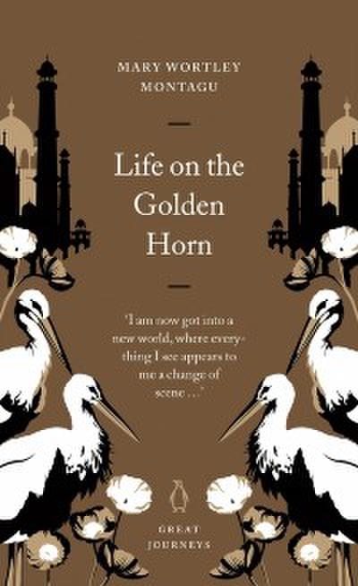 Life on the Golden Horn