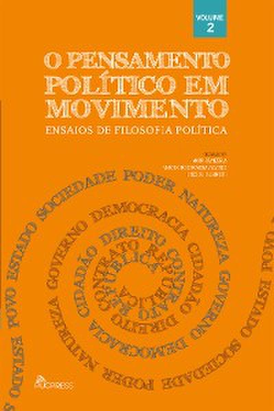 O pensamento político em movimento