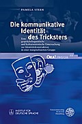 Die kommunikative Identität des Tricksters