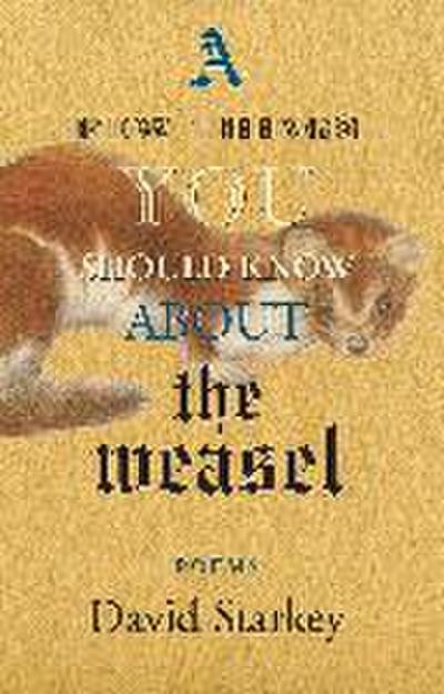 A Few Things You Should Know about the Weasel