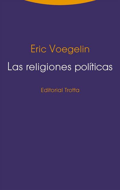 Las religiones políticas