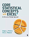 Core Statistical Concepts With Excel®