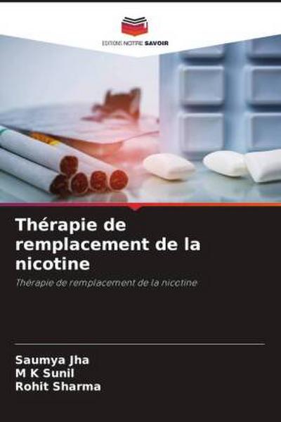 Thérapie de remplacement de la nicotine