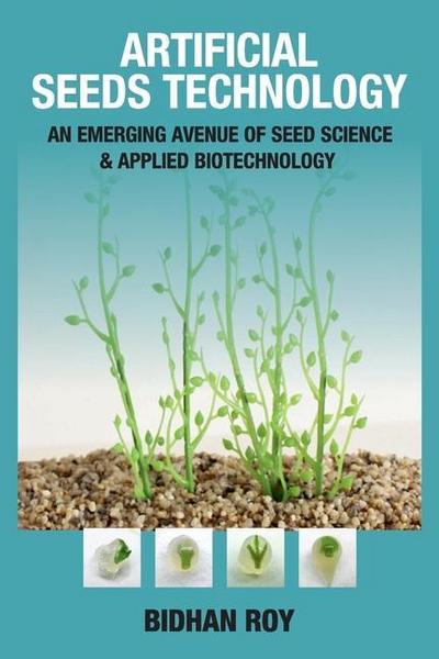 Artificial Seeds Technology