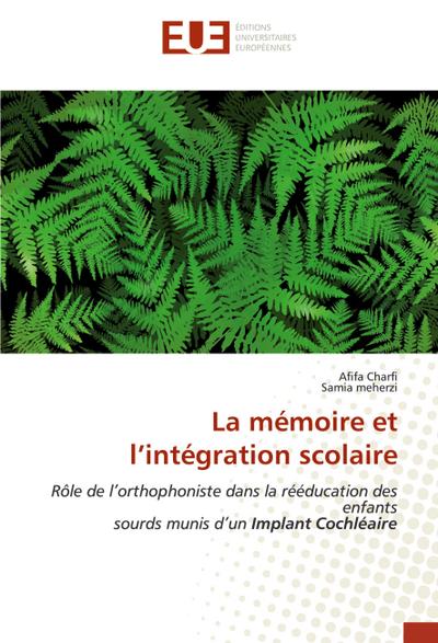 La mémoire et l’intégration scolaire