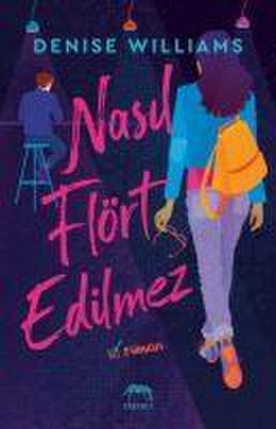 Nasil Flört Edilmez
