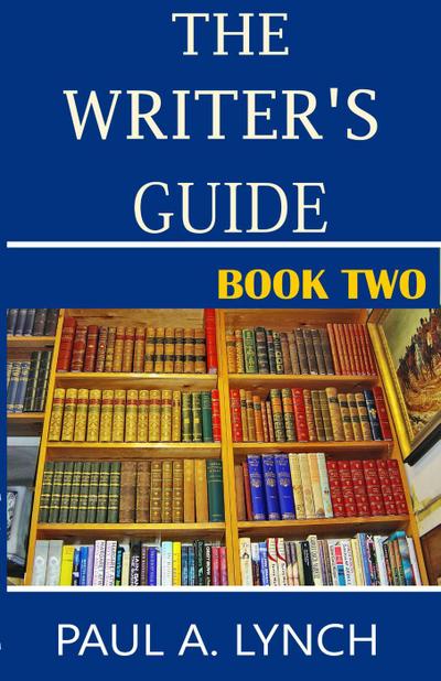 The Writer’s Guide