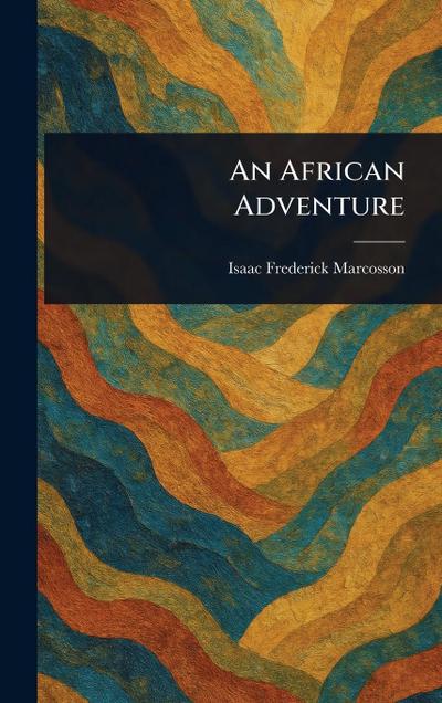 An African Adventure
