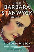 A Life of Barbara Stanwyck