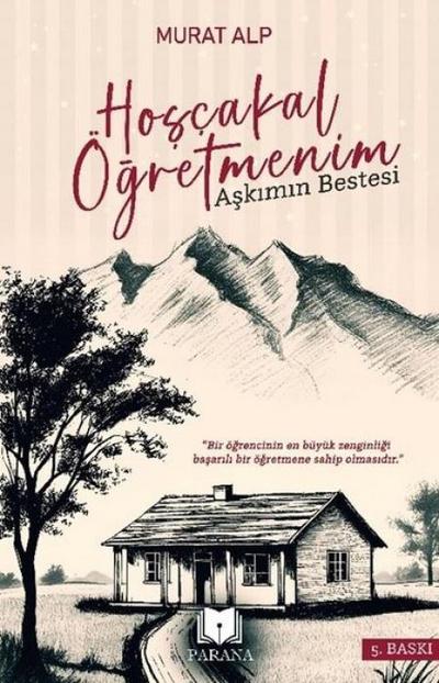 Hoscakal Ögretmenim;Askimin Bestesi