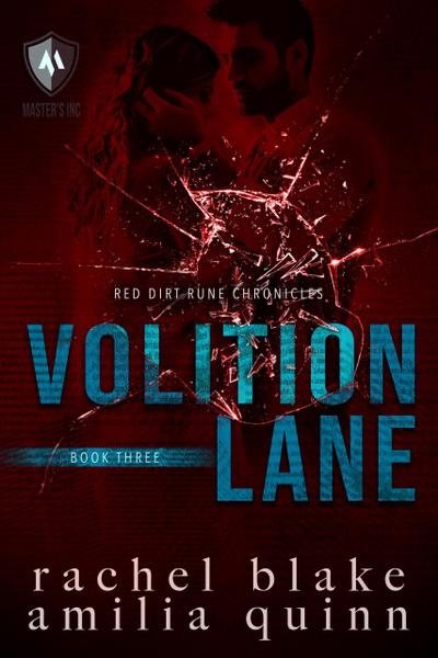 Volition Lane (Red Dirt Rune Chronicles, #3)