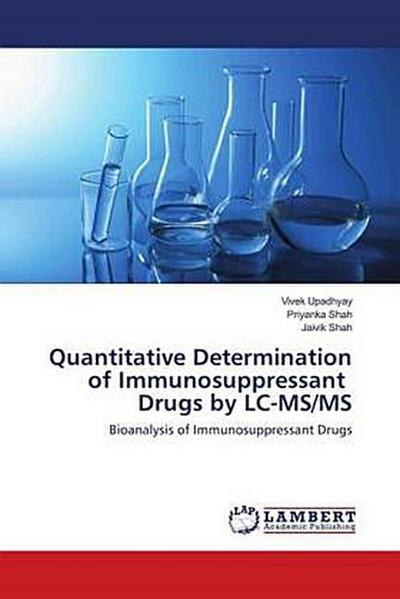Quantitative Determination of Immunosuppressant Drugs by LC-MS/MS