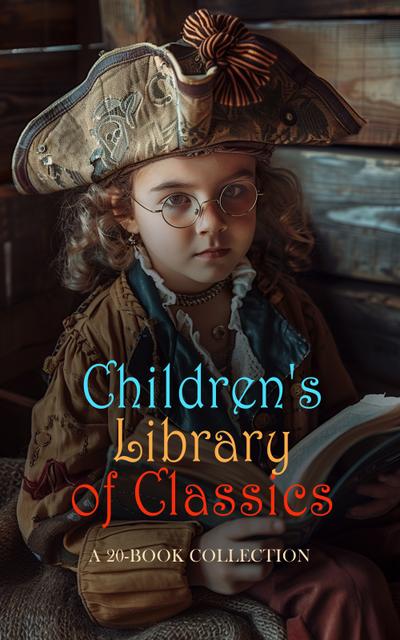 Children’s Library of Classics: A 20-Book Collection