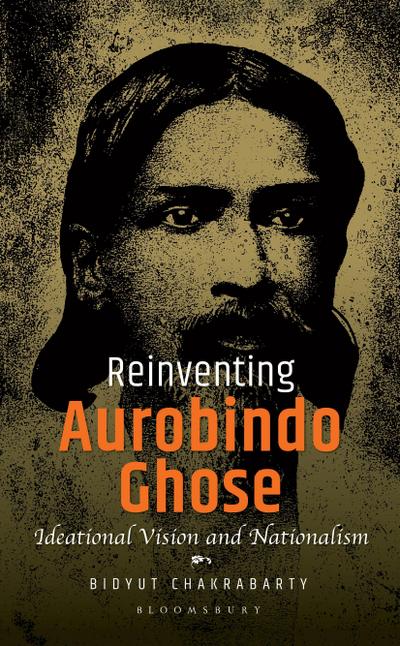 Reinventing Aurobindo Ghose