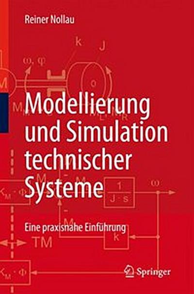 Modellierung und Simulation technischer Systeme
