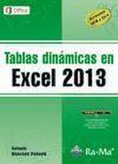 Menchén Peñuela, A: Tablas dinámicas en Excel 2013