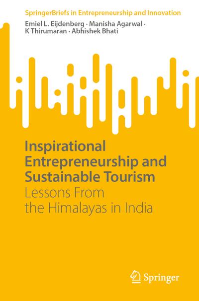 Inspirational Entrepreneurship and Stimulating Tourism