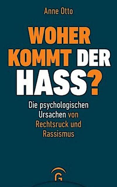 Woher kommt der Hass?