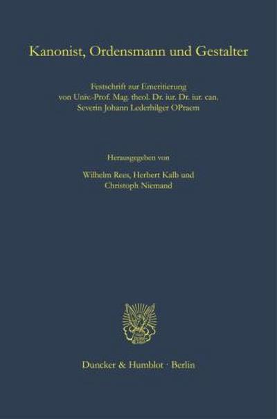 Kanonist, Ordensmann und Gestalter.