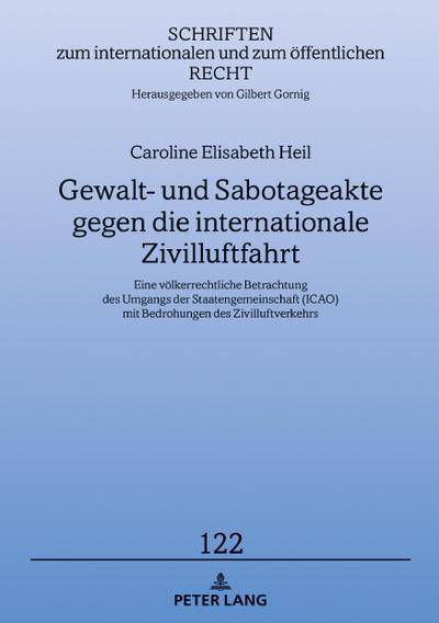 Gewalt- und Sabotageakte gegen die internationale Zivilluftfahrt