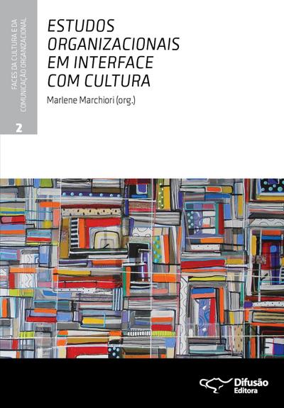 Estudos organizacionais em interface com cultura