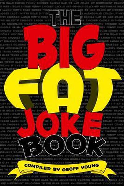 The Big Fat Joke Book