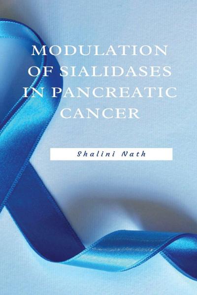 Modulation Of Sialidases In Pancreatic Cancer