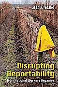 Disrupting Deportability