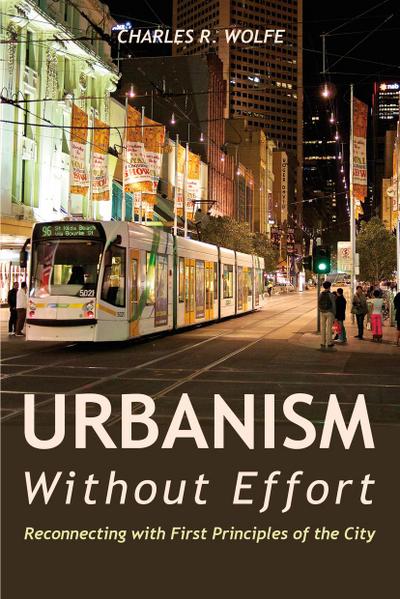 Urbanism Without Effort