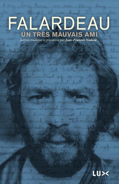 Un tres mauvais ami