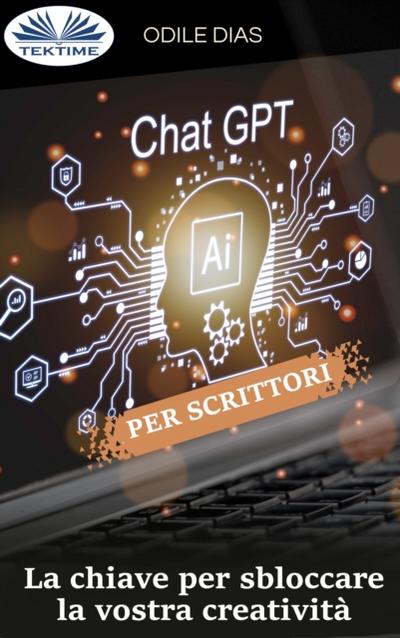 ChatGPT Per Scrittori