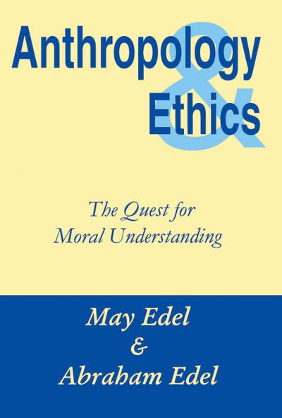 Anthropology and Ethics