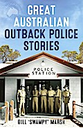 Great Australian Outback Police Stories