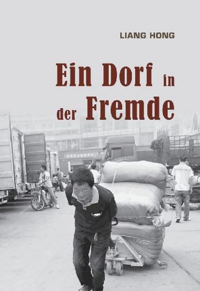 Ein Dorf in der Fremde