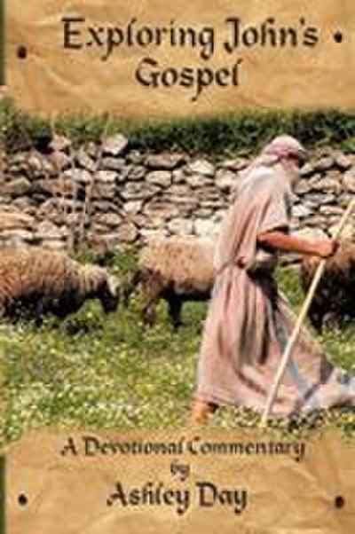Exploring John’s Gospel