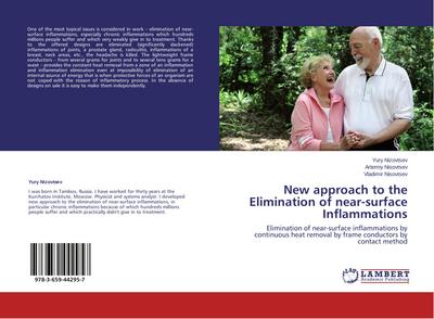 New approach to the Elimination of near-surface Inflammations