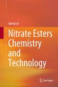 Nitrate Esters Chemistry and Technology