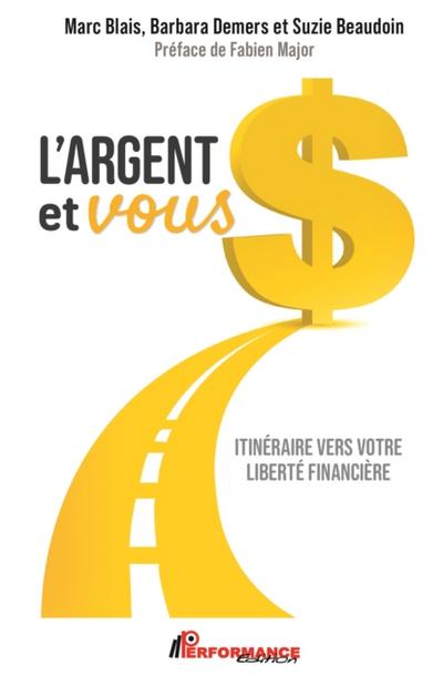 L’’argent et vous