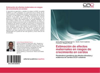 Estimación de efectos maternales en rasgos de crecimiento en cerdos