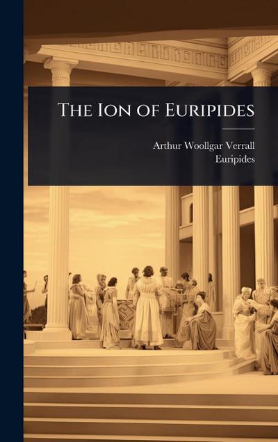 The Ion of Euripides