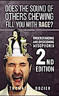 Understanding and Overcoming Misophonia, 2nd edition