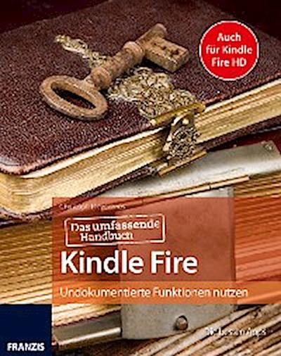 Das umfassende Handbuch Kindle Fire