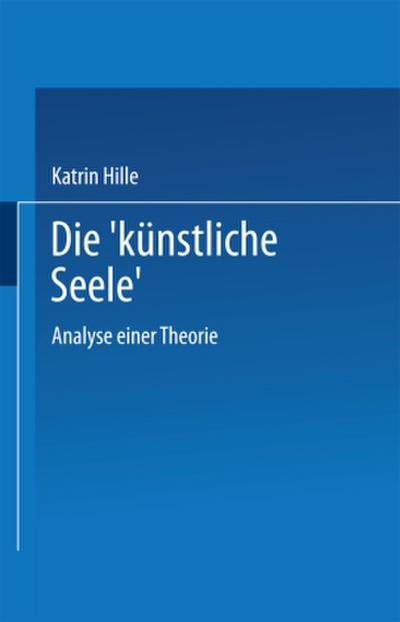 Die "künstliche Seele"