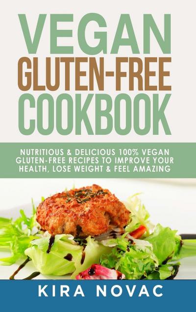 Vegan Gluten Free Cookbook
