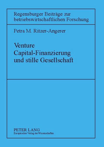 Venture Capital-Finanzierung und stille Gesellschaft