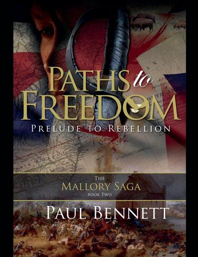 Bennett, P: Paths to Freedom