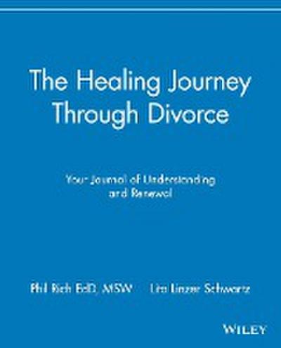 The Healing Journey Through Divorce
