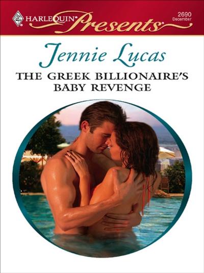 Greek Billionaire’s Baby Revenge