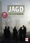 Jagd-Reisefieber